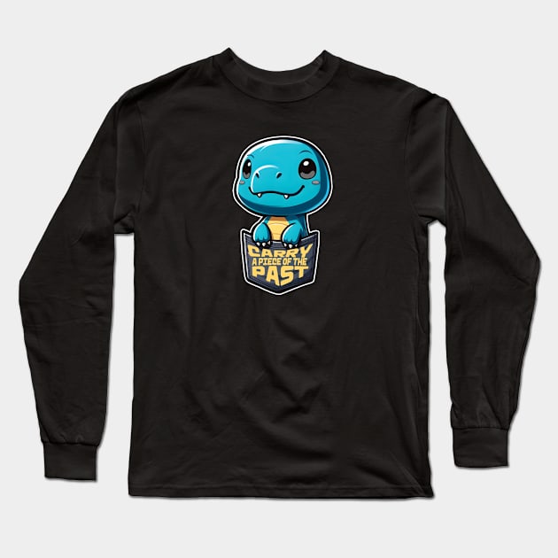 Carry A Piece Of The Past - Little Dino In The Pocket Long Sleeve T-Shirt by DinoMart